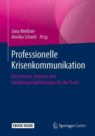 Schlechte Krisenkommunikation verschärft eine Krise – gut gemacht kann sie das Vertrauen in eine Organisation sogar noch stärken ﻿ – Beleg
